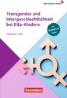 Buchcover Transgender und Intergeschlechtlichkeit bei Kita-Kindern