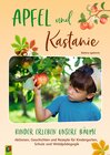 Buchcover Apfel und Kastanie – Kinder erleben unsere Bäume