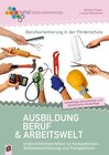 Buchcover Berufsorientierung in der Förderschule – Ausbildung, Beruf und Arbeitswelt