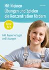 Buchcover Mit kleinen Übungen und Spielen die Konzentration fördern – Klasse 3/4