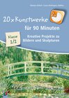 Buchcover 20 x Kunstwerke für 90 Minuten, Klasse 1/2