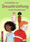 Buchcover Praxishilfen zur Sexualerziehung in der Grundschule