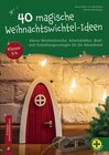 Buchcover 40 magische Weihnachtswichtel-Ideen, Klasse 3/4