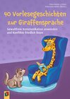 Buchcover 40 Vorlesegeschichten zur Giraffensprache, ab 6 Jahre