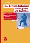 Buchcover Das Linux-Tutorial — Ihr Weg zum LPI-Zertifikat