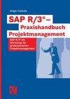 Buchcover SAP R/3® - Praxishandbuch Projektmanagement