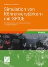 Buchcover Simulation von Röhrenverstärkern mit SPICE