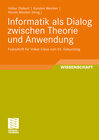 Buchcover Informatik als Dialog zwischen Theorie und Anwendung