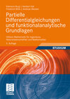 Buchcover Partielle Differentialgleichungen und funktionalanalytische Grundlagen