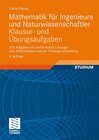 Buchcover Mathematik für Ingenieure und Naturwissenschaftler - Klausur- und Übungsaufgaben