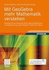 Buchcover Mit GeoGebra mehr Mathematik verstehen