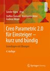 Buchcover Creo Parametric 2.0 für Einsteiger - kurz und bündig