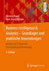 Buchcover Business Intelligence & Analytics – Grundlagen und praktische Anwendungen