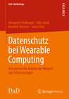Buchcover Datenschutz bei Wearable Computing
