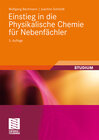 Buchcover Einstieg in die Physikalische Chemie für Nebenfächler