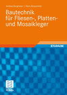 Buchcover Bautechnik für Fliesen-, Platten- und Mosaikleger