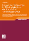 Buchcover Einsatz der Bioenergie in Abhängigkeit von der Raum- und Siedlungsstruktur