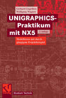 Buchcover UNIGRAPHICS-Praktikum mit NX5