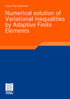 Buchcover Numerical solution of Variational Inequalities by Adaptive Finite Elements