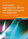 Buchcover Automation regenerativer Wärme- und Kälteversorgung von Gebäuden