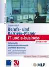 Buchcover Gabler / MLP Berufs- und Karriere-Planer IT und e-business 2006/2007