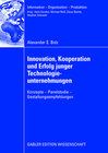 Buchcover Innovation, Kooperation und Erfolg junger Technologieunternehmungen