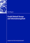 Buchcover Credit Default Swaps und Informationsgehalt