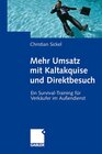 Buchcover Mehr Umsatz mit Kaltakquise und Direktbesuch