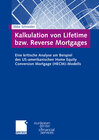 Buchcover Kalkulation von Lifetime bzw. Reverse Mortgages