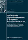 Buchcover Controlling und Informationsmanagement in Strategischen Unternehmensnetzwerken