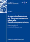 Buchcover Strategisches Ressourcen- und Kompetenzmanagement industrieller Dienstleistungsunternehmen