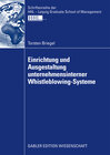 Buchcover Einrichtung und Ausgestaltung unternehmensinterner Whistleblowing-Systeme