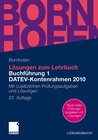 Buchcover Lösungen zum Lehrbuch Buchführung 1 DATEV-Kontenrahmen 2010