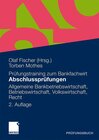 Buchcover Abschlussprüfungen Allgemeine Bankwirtschaft, Betriebswirtschaft, Volkswirtschaft, Recht