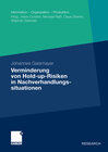 Buchcover Verminderung von Hold-up-Risiken in Nachverhandlungssituationen