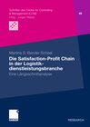 Buchcover Die Satisfaction-Profit Chain in der Logistikdienstleistungsbranche