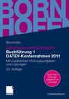 Buchcover Lösungen zum Lehrbuch Buchführung 1 DATEV-Kontenrahmen 2011
