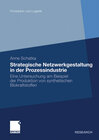 Buchcover Strategische Netzwerkgestaltung in der Prozessindustrie