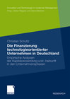 Buchcover Die Finanzierung technologieorientierter Unternehmen in Deutschland