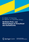 Buchcover Vertikale Preis- und Markenpflege im Kreuzfeuer des Kartellrechts