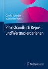 Buchcover Praxishandbuch Repos und Wertpapierdarlehen