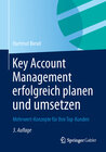 Buchcover Key Account Management erfolgreich planen und umsetzen