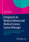 Buchcover Erfolgreich als Medical Advisor und Medical Science Liaison Manager