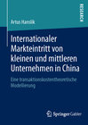 Buchcover Internationaler Markteintritt von kleinen und mittleren Unternehmen in China