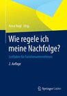 Buchcover Wie regele ich meine Nachfolge?