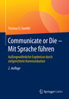 Buchcover Communicate or Die - Mit Sprache führen