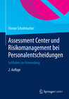 Buchcover Assessment Center und Risikomanagement bei Personalentscheidungen
