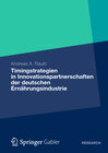 Buchcover Timingstrategien in Innovationspartnerschaften der deutschen Ernährungsindustrie