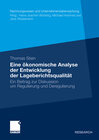 Buchcover Eine ökonomische Analyse der Entwicklung der Lageberichtsqualität