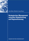Buchcover Strategisches Management zwischen Globalisierung und Regionalisierung